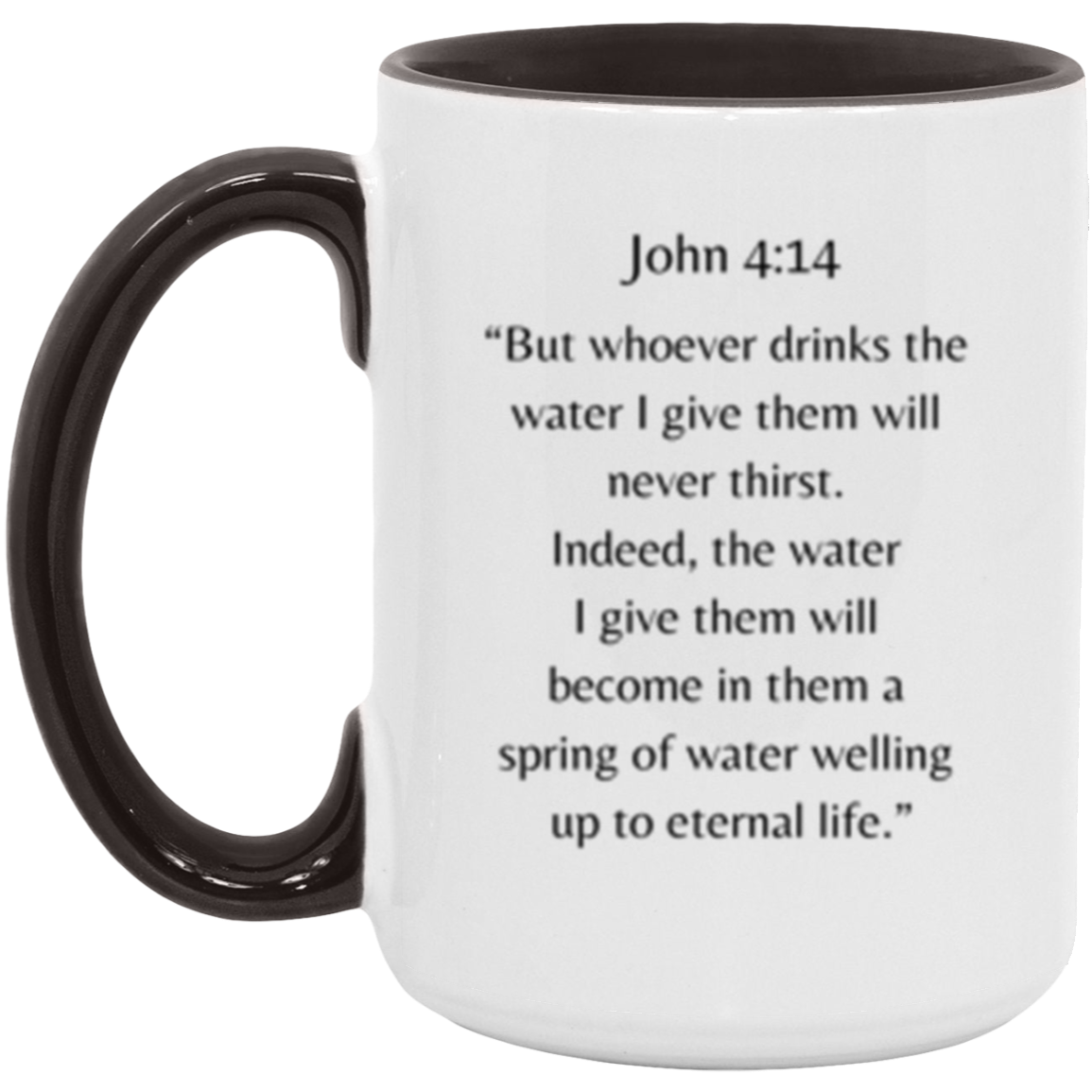 John 4:14 Mug