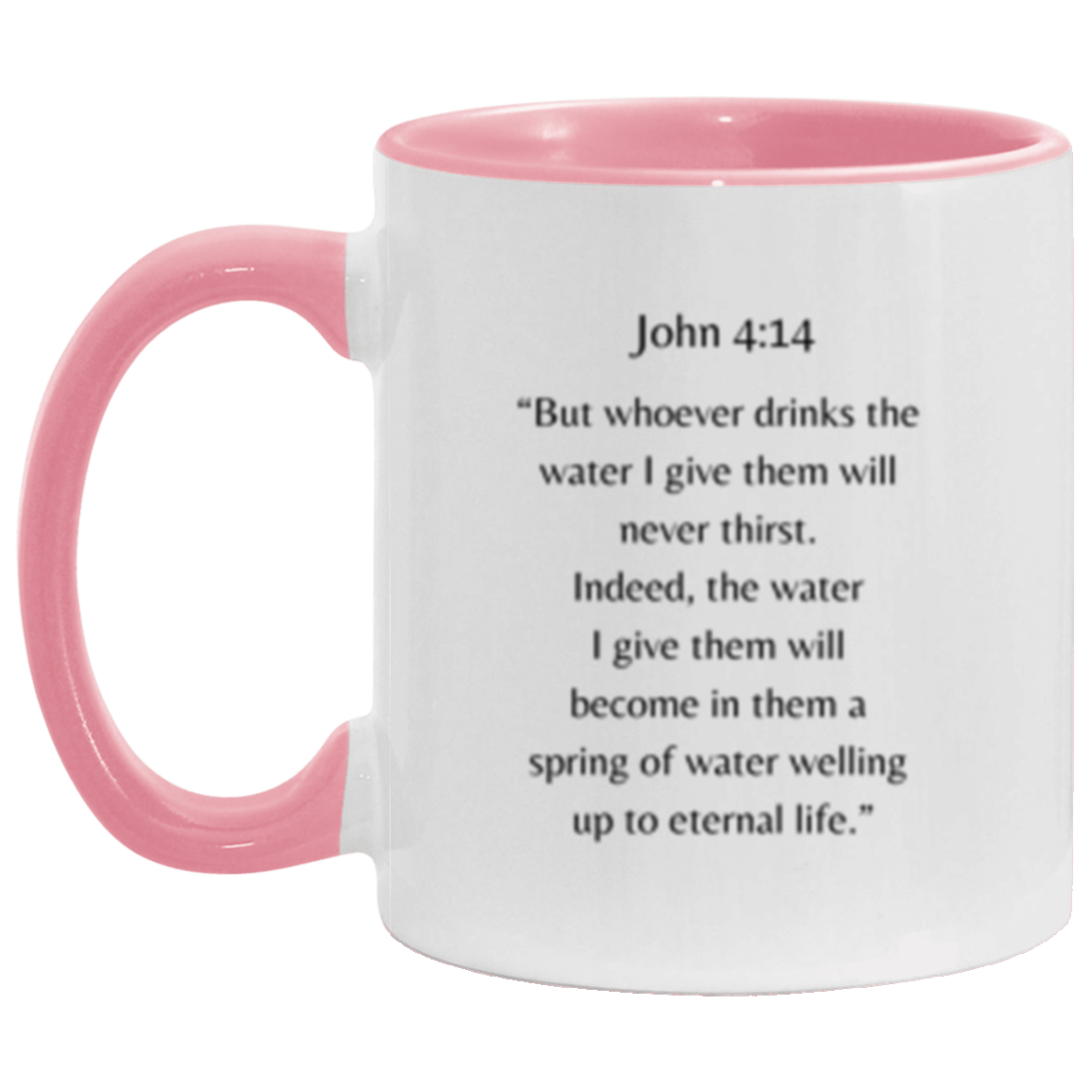 John 4:14 Mug