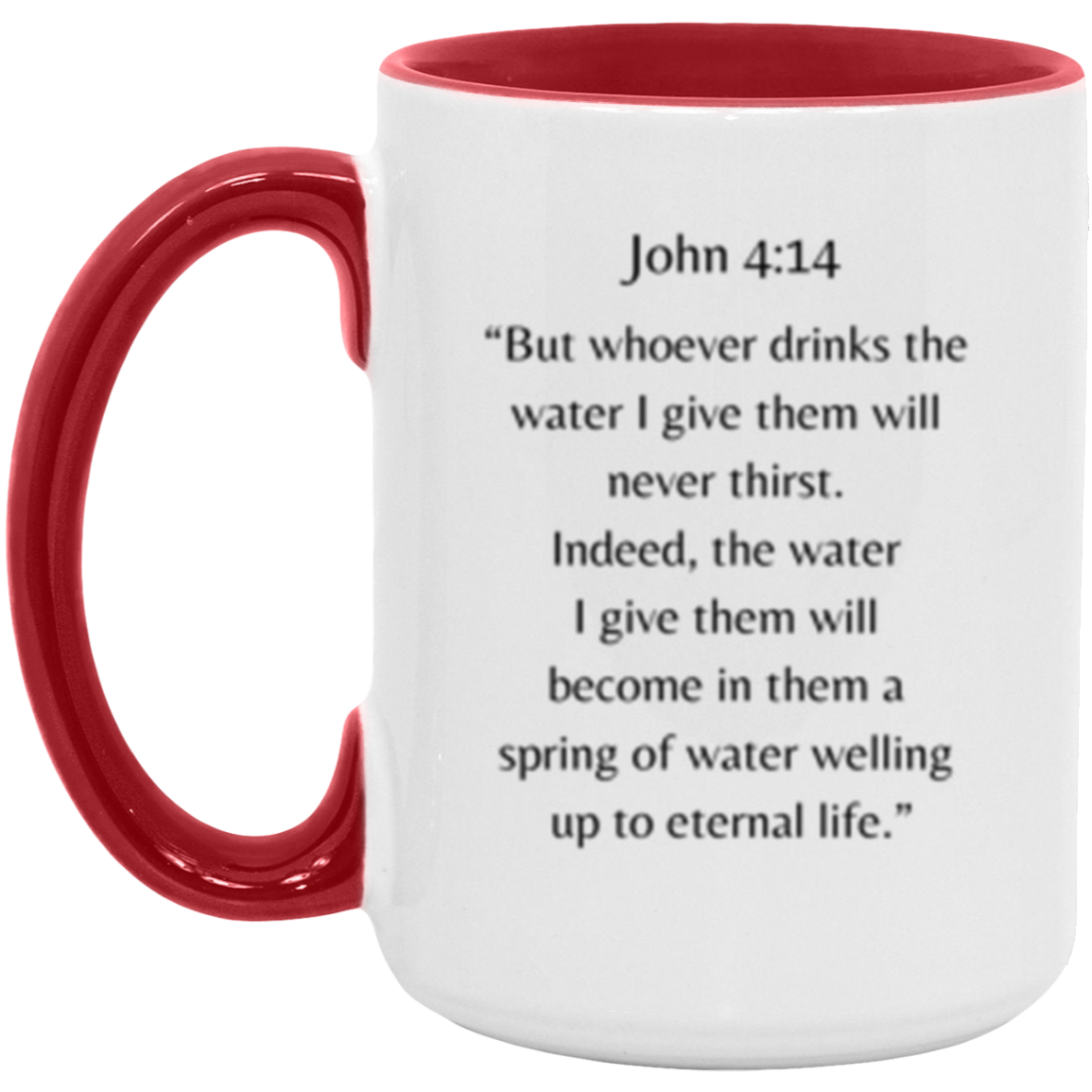 John 4:14 Mug