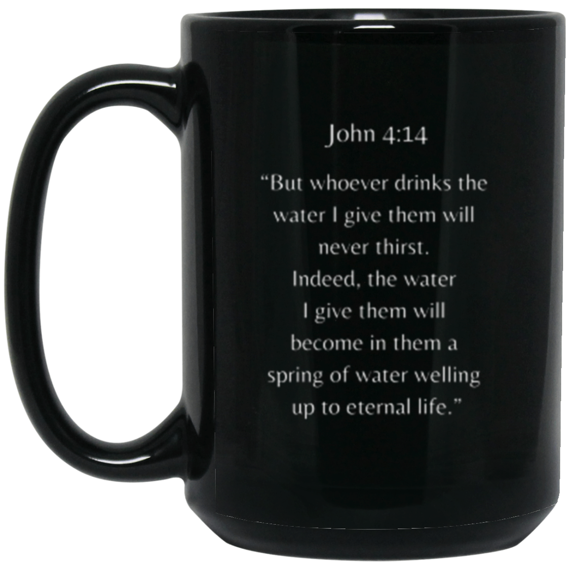 John 4:14 Mug