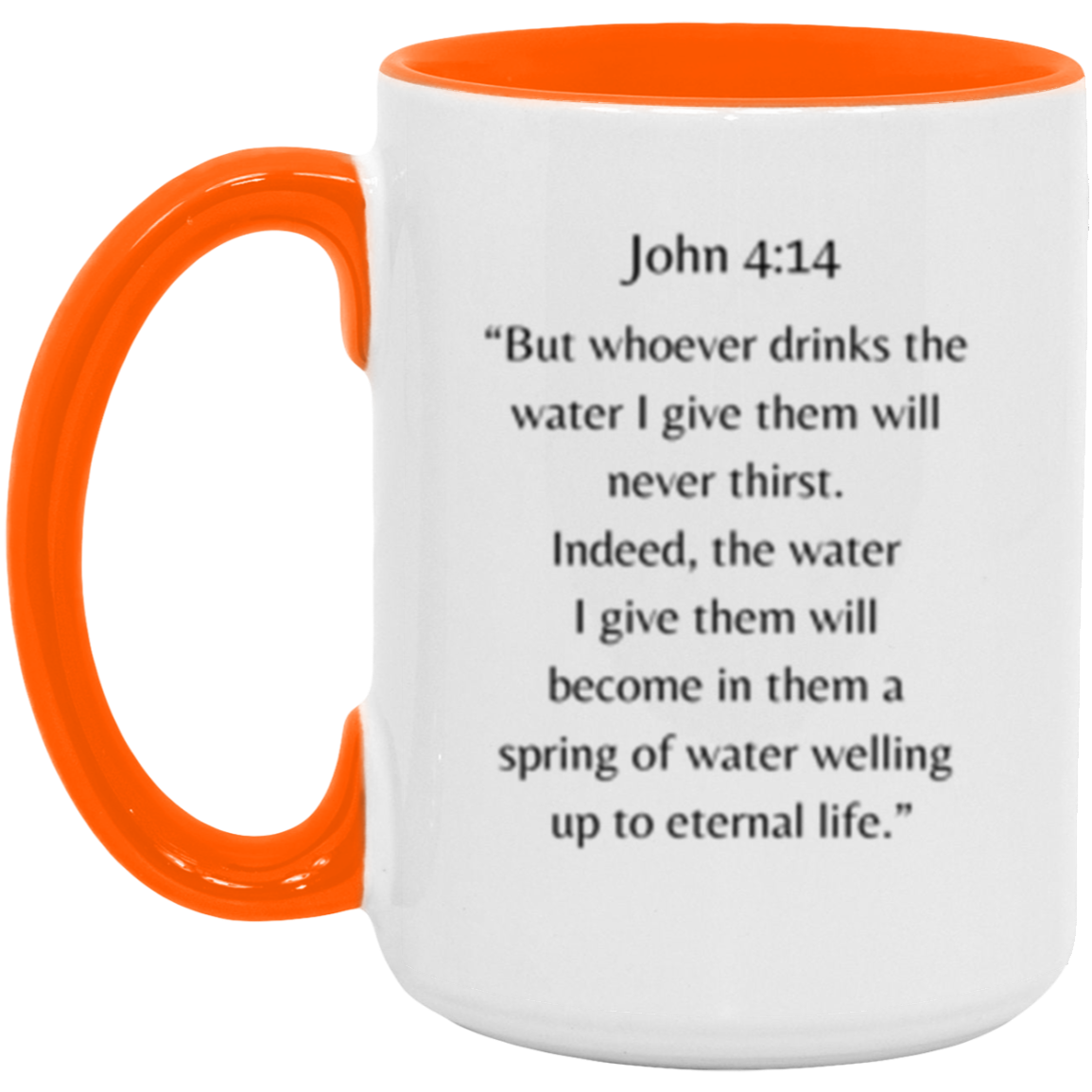 John 4:14 Mug