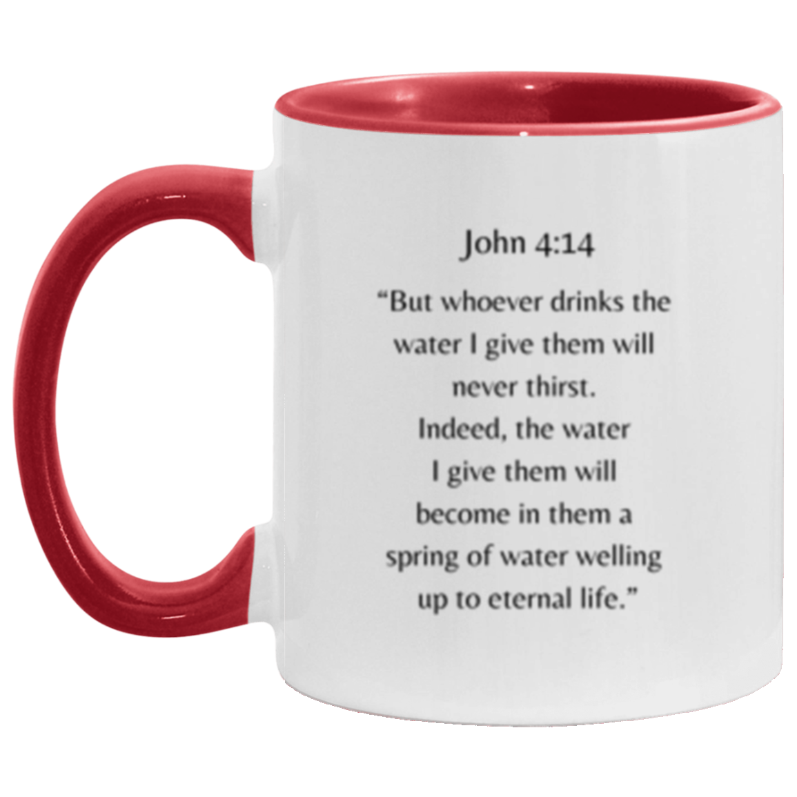 John 4:14 Mug