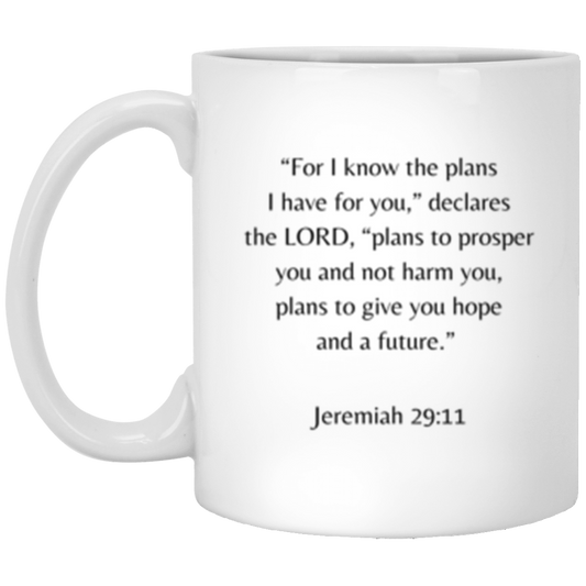 Jeremiah 29:11 Mug