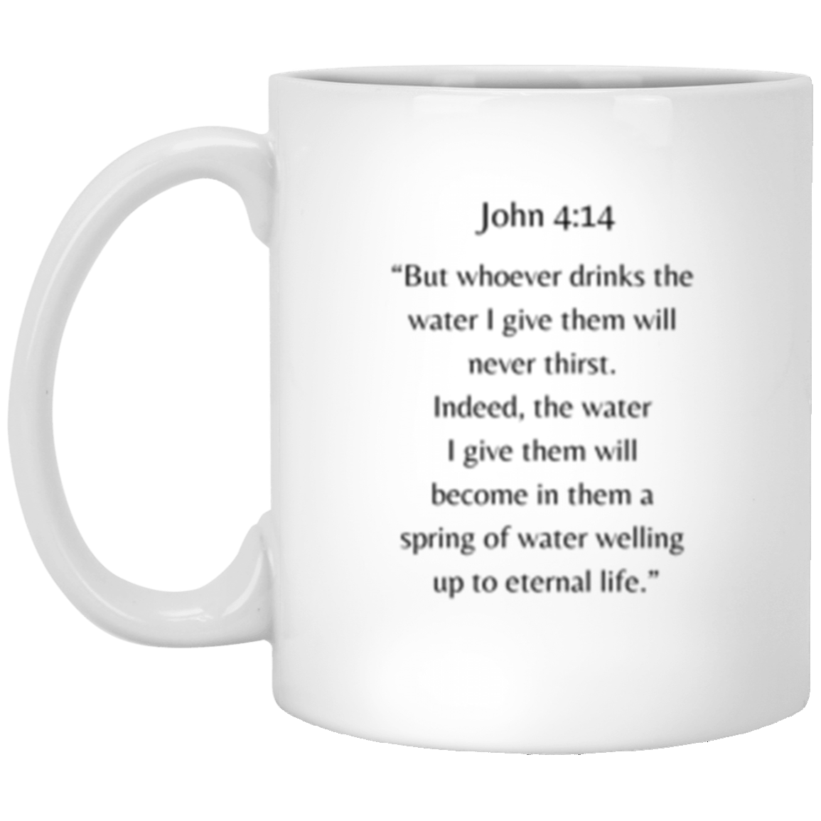 John 4:14 Mug