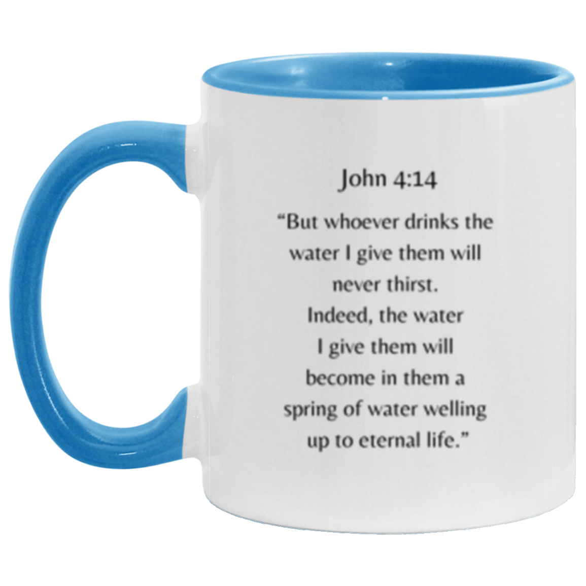 John 4:14 Mug