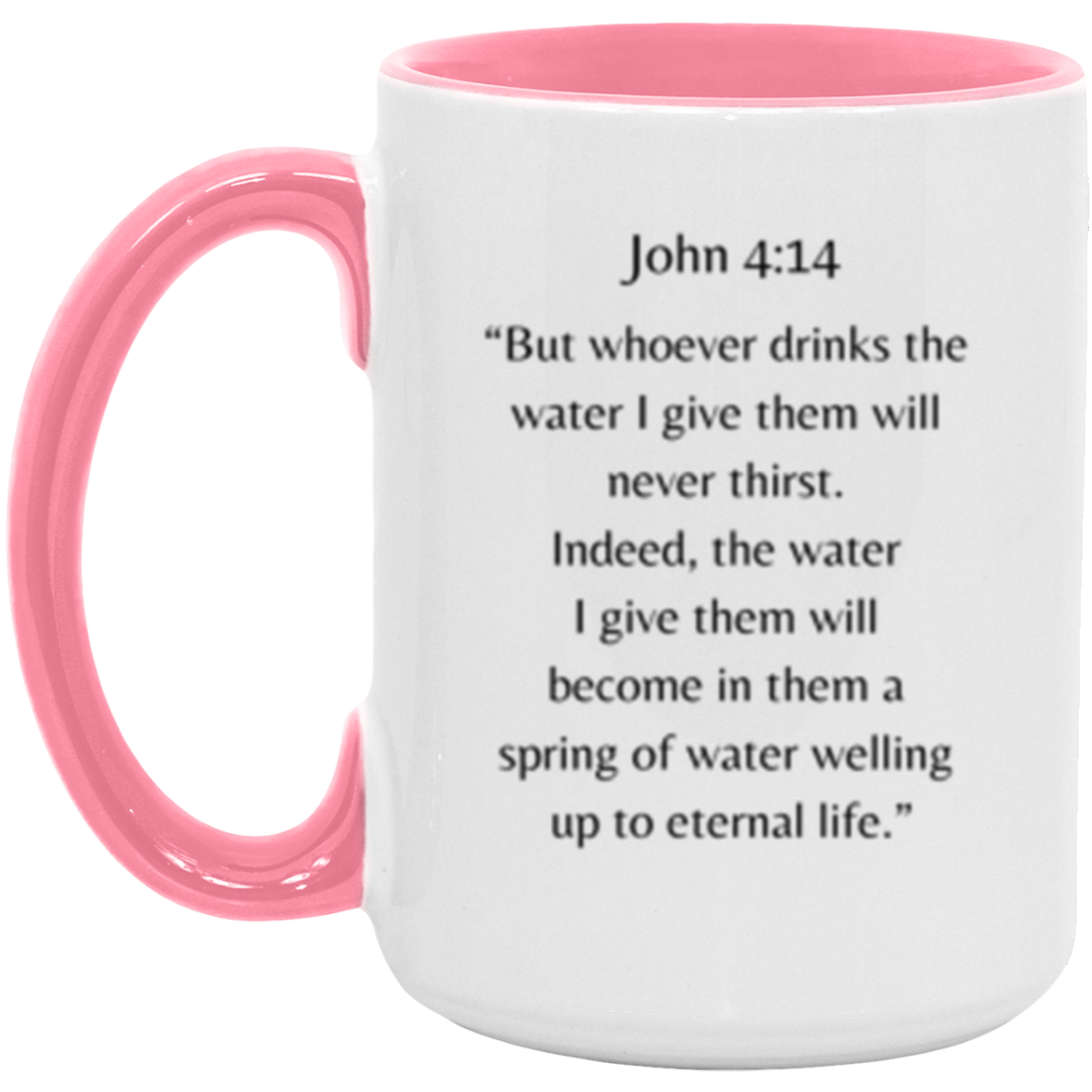 John 4:14 Mug