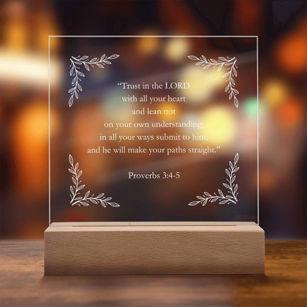 Proverbs 3:4-5 Acrylic Square Plaque